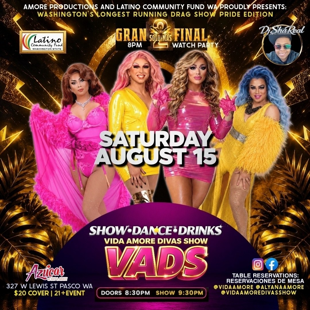 VIDA AMORE DIVAS SHOW: LA MAS DRAGA flyer — Azúcar, Pasco WA